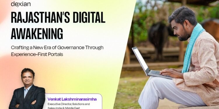 Rajasthan’s Digital Awakening: Crafting a New Era of Governance Through Experience-First Portals
