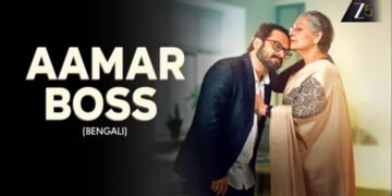 ZEE5 Welcomes Aamar Boss as a Heartwarming Entertainer in Its Trending New Movies List