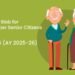 Income Tax Slab for Senior and Super Senior Citizens – FY 2024-25 (AY 2025-26)