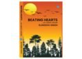 Celebrating a Legacy of Literature and Empowerment – Beating Hearts by Mrs. Rungeen Singh