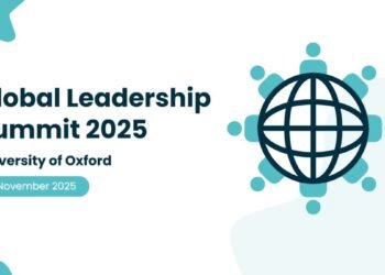 Global Leadership Summit 2025 to be Hosted at the University of Oxford