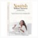 Celebrity Nutritionist Saanchi Shetty Launches Her Debut Book– Nourish Without Nonsense