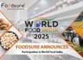 Foodsure Announces Participation in World Food India 2025 to Drive Innovation in the Food & Beverage Sector