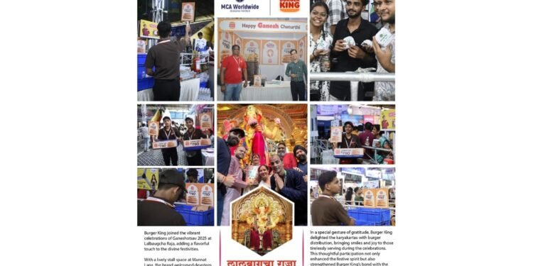 Burger King Serves Wholesome Joy at Lalbaugcha Raja Ganeshotsav 2025