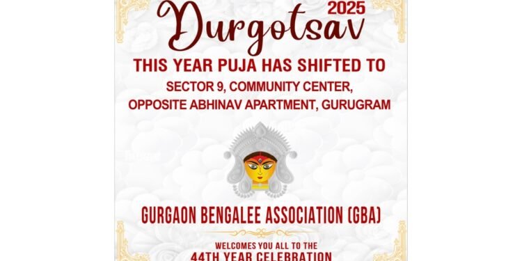 Gurgaon Bengalee Association (GBA) invites you to the 44th Durgotsav Celebration – 2025