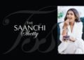 Living It, Not Just Preaching It: A Day in the Life of Saanchi Shetty