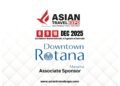 Asian Travel Expo 2025 Welcomes Downtown Rotana as Associate Sponsor