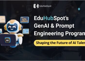EduHubSpot’s GenAI & Prompt Engineering Program: Shaping the Future of AI Talent
