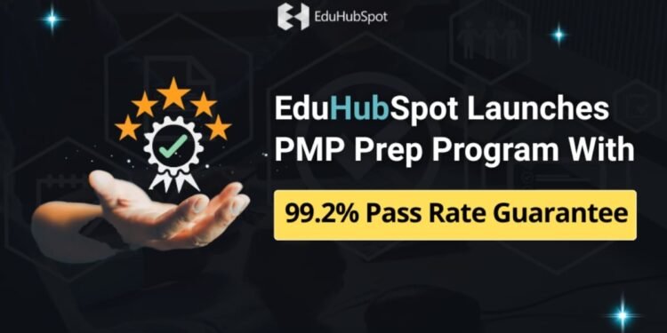 EduHubSpot Launches PMP Prep Program With 99.2 Percent Pass Rate Guarantee
