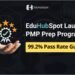 EduHubSpot Launches PMP Prep Program With 99.2 Percent Pass Rate Guarantee