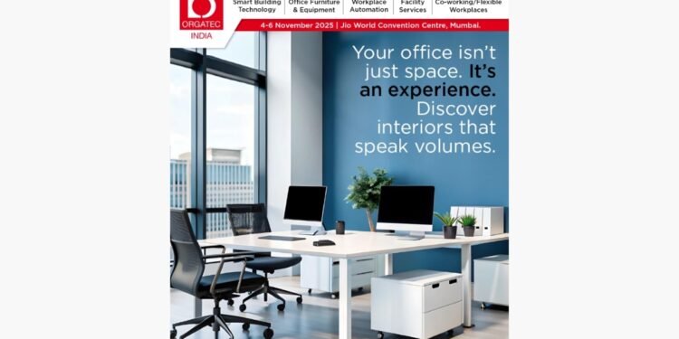 ORGATEC India 2025 to redefine the Future of Workspaces in a New Era of Design and Innovation