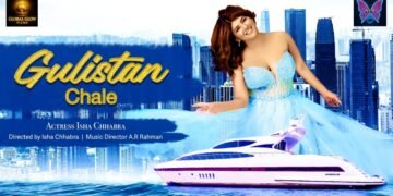 Young Filmmaker Isha Chhabra from the USA Impresses with Her New Music Video Gulistan Chale — Music by A.R. Rahman