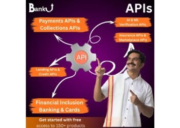 BankU India launches 150+ APIs to strengthen India’s Fintech and Startup Ecosystem ‘Atmanirbharta Ki Nayi Udaan’