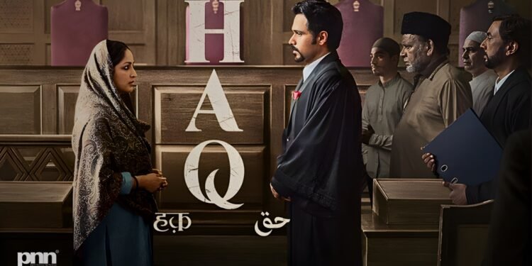 ‘Haq’: Bollywood’s Bold Attempt at Justice, Controversy, and Yami Gautam’s Fierce Debut