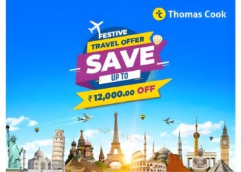 Thomas Cook Festive Travel Offer: Save Up to INR 12,000 on Bookings for Your Next Great Holiday