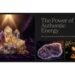 How to Identify Real Healing Crystals and Why Authentic Energy Matters