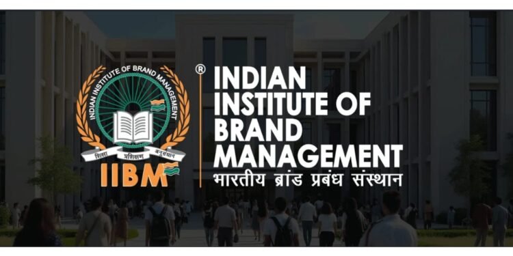 Indian Institute of Brand Management (IIBM) Establishes Itself as a Trusted and Credible Brand and Marketing Education Institute
