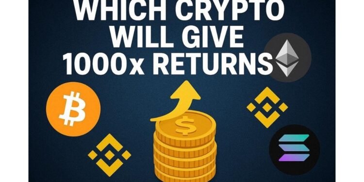 Which Crypto Will Give 1000x Returns in 2026?