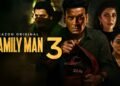 The Family Man Season 3 Is Here — And Srikant Tiwari’s World Is Bigger, Darker, and… Still Fragile