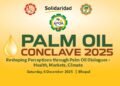 Palm Oil Conclave 2025 In Bhopal to Drive National Dialogue on Health, Markets & Sustainability