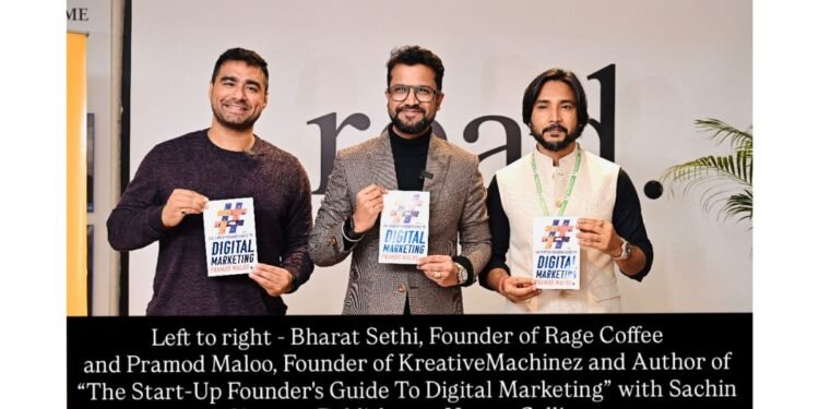 Founder-to-Founder Talk: Bharat Sethi & Pramod Maloo Decode ‘The Start-up Founder’s Guide to Digital Marketing’ at Kunzum Delhi with HarperCollins