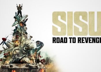 Sisu: Road to Revenge — When Revenge Is a House You Take Apart Piece by Piece
