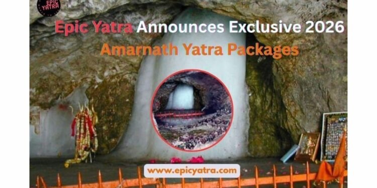 Epic Yatra Announces Exclusive 2026 Amarnath Yatra Packages