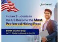 Indian Students in the US Become the Most Preferred Hiring Pool Amid USD 100K Visa Fee Drop for F-1 Students Already in the Country