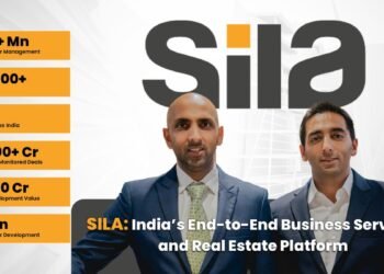 SILA emerges as one of India’s fastest-growing Business Services and Real Estate Platforms