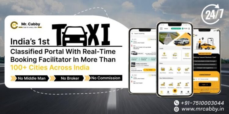 MrCabby: Real-Time Taxi and Cab Hire Classified to connect with taxi partners and Booking Platform Across 100 Plus Cities in India