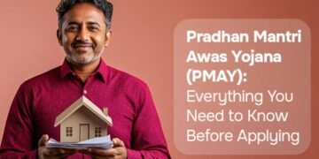 Pradhan Mantri Awas Yojana (PMAY): Everything You Need to Know Before Applying