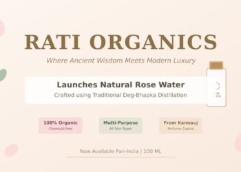 Rati Organics Launches Natural Rose Water Crafted with Ancient Ayurvedic Wisdom