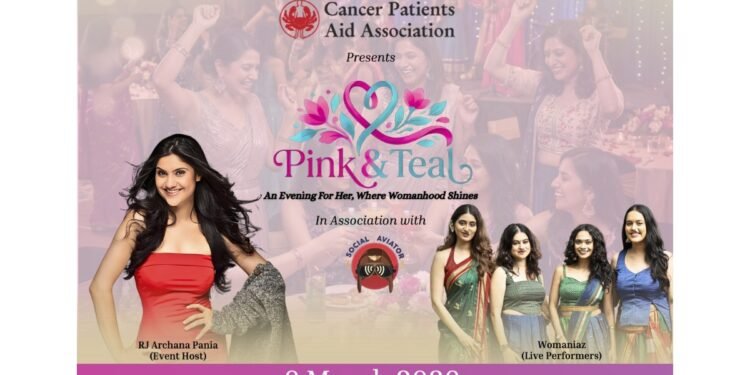 Cancer Patients Aid Association Announce ‘Pink & Teal’ in association with Social Aviator — A Women-Only Fundraising Gala Celebrating Womanhood on 6 March 2026