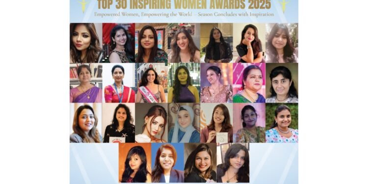 Celebrating Excellence: Top 30 Inspiring Women Award 2025 (Season 4)