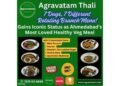 Agravatam Thali Gains Iconic Status as Ahmedabad’s Most Loved Healthy Veg Meal Brunch