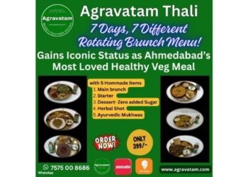 Agravatam Thali Gains Iconic Status as Ahmedabad’s Most Loved Healthy Veg Meal Brunch