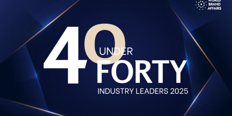 40 Under 40: The Leaders Redefining Industries in 2025