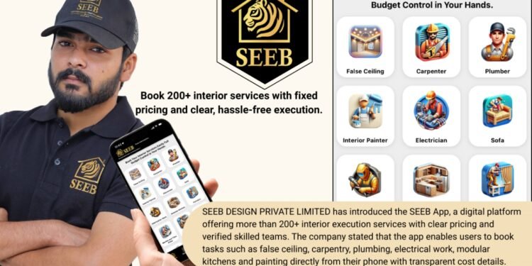 Pune-based startup SEEB launches app to book 200+ interior execution services online from home