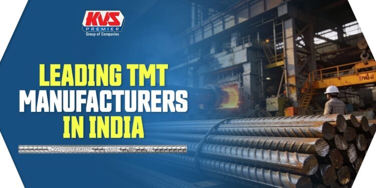 KVS Premier Strengthens Its Presence Among Leading TMT Manufacturers in India