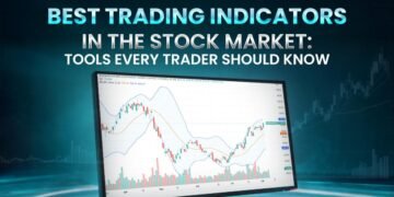 Best Trading Indicators in the Stock Market: Tools Every Trader Should Know