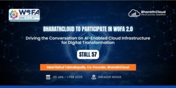 BharathCloud to Participate in WOFA 2.0, Driving the Conversation on AI-Enabled Cloud Infrastructure for Digital Transformation