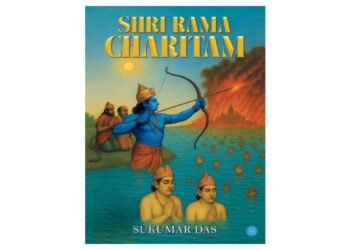 ‘Shri Rama Charitam’ by Sukumar Das Explores the Life and Character of Shri Rama
