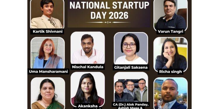 From Vision to Impact: Startups and Founders Shaping India: National Startup Day 2026