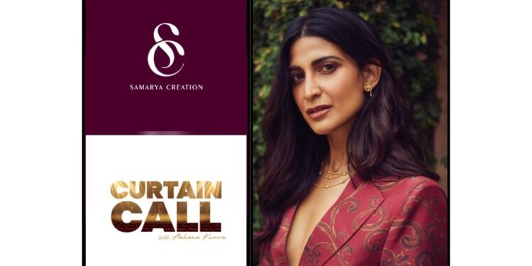 Samarya Creation & Working Panda Films present Curtain Call with Aahana Kumra that celebrates the World of Theatre and its Iconic Stage Actors