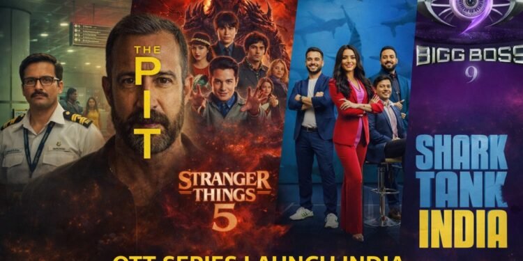 OTT Series Launch India: 10 Must-Watch Premieres in Jan