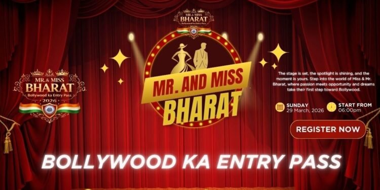 Mr. & Miss Bharat Begins Its Journey to Become India’s Biggest Talent Hunting Platform