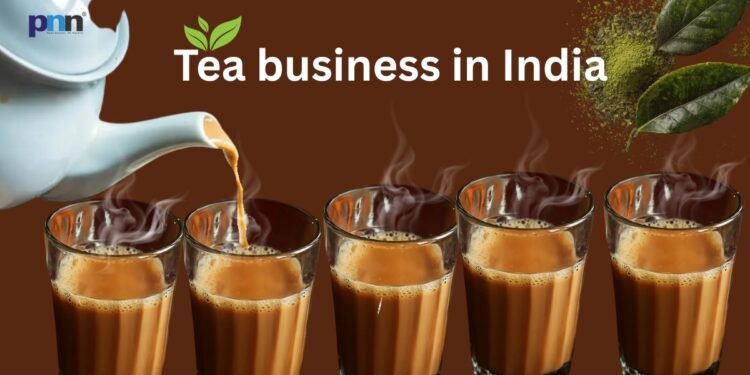 Why Tea Is Still a Booming Business in India and Why Most Entrepreneurs Get It Wrong