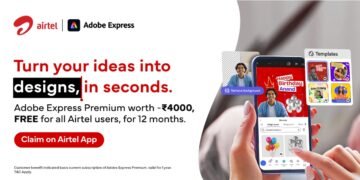 In a global first, Airtel provides 360 million Indians with free access to Adobe Express Premium