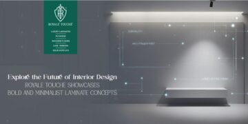 Explore the Future of Interior Design: Royale Touche Showcases Bold and Minimalist Laminate Concepts