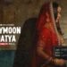 Honeymoon Se Hatya Review: A Must-Watch Web Series Available on ZEE5